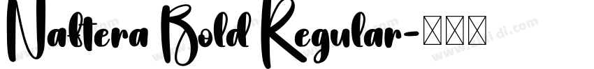 Naftera Bold Regular字体转换